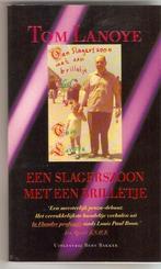 Tom Lanoye - Een slagerszoon met een brilletje, Ophalen of Verzenden, Gelezen, Tom Lanoye