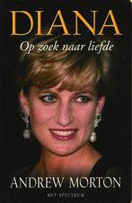 Andrew Morton - Diana - Op zoek naar liefde - ZGAN, Ophalen of Verzenden, Zo goed als nieuw, Buitenland, Tijdschrift of Boek