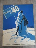 De winter van "40, Verzamelen, Militaria | Tweede Wereldoorlog, Ophalen of Verzenden, Landmacht, Nederland, Boek of Tijdschrift