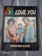 Eye Love You - Ed van der Elsken Fotoboek, Ophalen of Verzenden, Gelezen, Fotografen, Ed van der Elsken