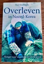 Overleven in Noord-Korea, Paul Estabrooks, Christendom | Katholiek, Ophalen of Verzenden, Zo goed als nieuw