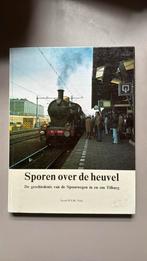 Geschiedenis van de Spoorwegen in en om Tilburg, Boeken, Ophalen of Verzenden, Zo goed als nieuw