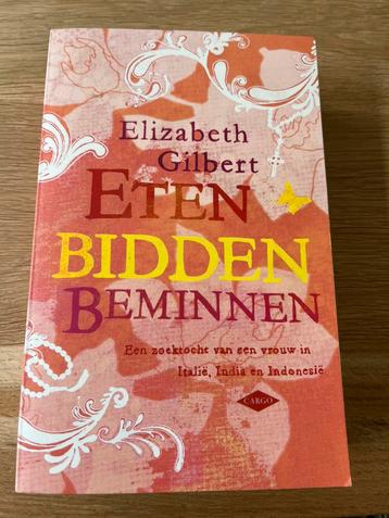 Boek roman van Elisabeth Gilbert Eten bidden beminnen beschikbaar voor biedingen