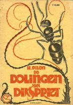 H.Pilon - De Dolingen van Dikspriet Avonturen mierenkereltje, Ophalen of Verzenden, Gelezen