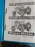 Fordson dexta & super dexta  instructieboek, Ophalen of Verzenden, Zo goed als nieuw