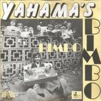 !Gezocht! Yahama's – Bimbo, Cd's en Dvd's, Vinyl Singles, Ophalen of Verzenden, Gebruikt
