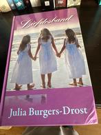 Liefdesband - Julia Burgers-Drost, Ophalen of Verzenden, Gelezen, Nederland
