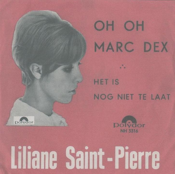 Liliane - Oh Oh Marc Dex - Het is nog niet te laat, Cd's en Dvd's, Vinyl | Nederlandstalig, Gebruikt, Levenslied of Smartlap, Overige formaten