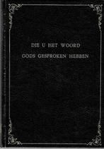 Die u het woord Gods gesproken hebben - Ds. B. Toes - Mieras, Boeken, Gelezen, Christendom | Protestants, Ophalen of Verzenden