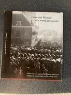 ONZE STAD WOERDEN ZO N VEERTIG JAAR GELEDEN, Ophalen of Verzenden, 20e eeuw of later, Gelezen