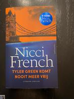 De nieuwste Nicci French TYLER GREEN KOMT NOOIT MEER VRIJ, Ophalen of Verzenden, Zo goed als nieuw