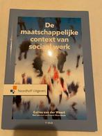 Maatschappelijke Context Sociaal Werk - Galina van der Weert, Ophalen of Verzenden, Alpha, Zo goed als nieuw, HBO