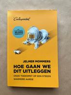 Hoe gaan we dit uitleggen? - Jelmer Mommers, Ophalen of Verzenden, Zo goed als nieuw, Maatschappij en Samenleving, Wereld