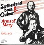 Sutherland Bros. & Quiver - Arms of Mary, Gebruikt, 7 inch, Single, Ophalen of Verzenden