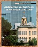 Jan de Graaf, Architectuur, stedebouw in Rotterdam 1850-1940, Gelezen, Ophalen of Verzenden, Architectuur algemeen, Jan de Graaf