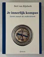 Je innerlijke kompas - Bert van Rijberk, Ophalen of Verzenden, Zo goed als nieuw