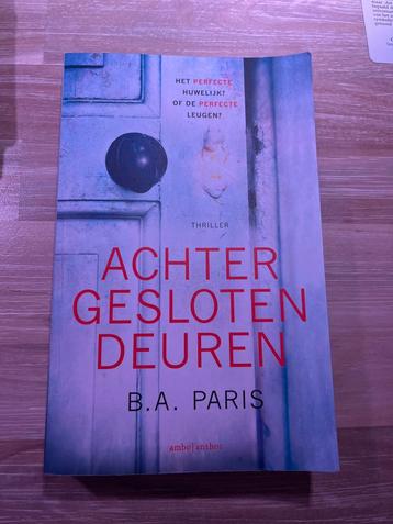 Achter Gesloten Deuren - B.A. Paris - Thriller beschikbaar voor biedingen