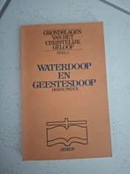 Derek Prince - Waterdoop en Geestesdoop, Ophalen of Verzenden, Gelezen