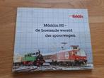 Marklin H0 'de boeiende wereld der spoorwegen', Hobby en Vrije tijd, Modeltreinen | H0, Wisselstroom, Gebruikt, Märklin, Boek, Tijdschrift of Catalogus