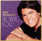 Nederlandse C.D. (2015) Roy Donders - \ik wil jou., Ophalen of Verzenden, Gebruikt, Levenslied of Smartlap