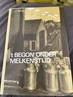 't Begon onder Melkenstijd - G.J. Peelen, Ophalen of Verzenden, Gelezen