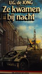 Ze kwamen bij nacht.                            U.G. DE JONG, Boeken, Ophalen of Verzenden, Tweede Wereldoorlog, Zo goed als nieuw
