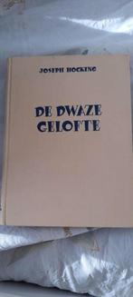 de dwaze gelofte door joseph hocking, Boeken, Ophalen of Verzenden, Zo goed als nieuw, Joseph hocking, Nederland