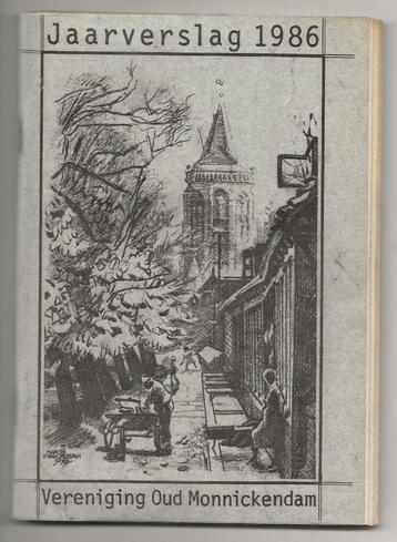 Vereniging Oud Monnickendam - Jaarverslag 1986 beschikbaar voor biedingen