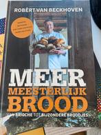 Meer Meesterlijk Brood - Robert van Beckhoven, Boeken, Kookboeken, Ophalen, Zo goed als nieuw, Nederland en België, Overige typen