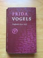 FRIDA VOGELS   DAGBOEK 1954-1957, Ophalen of Verzenden, Gelezen