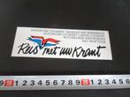 sticker reis met uw krant haagsche courant goudse leidse ea, Verzamelen, Ophalen, Zo goed als nieuw, Bedrijf of Vereniging
