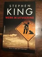 Werk in Uitvoering - Stephen King, Boeken, Stephen King, Ophalen of Verzenden, Zo goed als nieuw, Nederland
