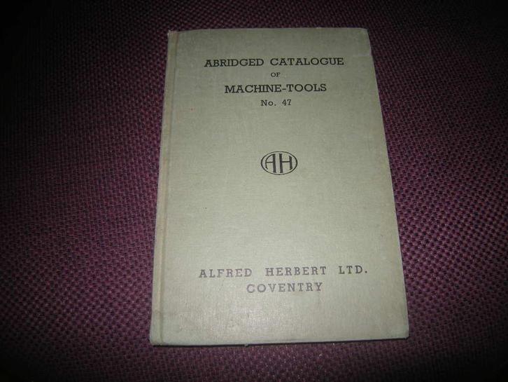 Abridged Catalogue of Machine-tools No. 47, Boeken, Techniek, Gelezen, Ophalen of Verzenden