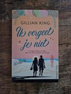 Boek gillian king ik vergeet je niet roman, Boeken, Ophalen of Verzenden, Zo goed als nieuw