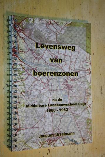 Levensweg van boerenzonen Jacques Urselmann Cuijk beschikbaar voor biedingen