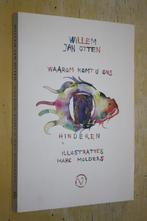 Waarom komt u ons hinderen Marc Mulders Willem Jan Otten, Boeken, Kunst en Cultuur | Beeldend, Ophalen of Verzenden, Gelezen