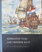 Neerlands vlag aan vreemde kust, J.J. Moerman, 17e en 18e eeuw, Ophalen, Gelezen