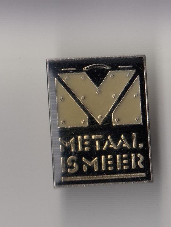 Metaal is Meer pin, Verzamelen, Speldjes, Pins en Buttons, Gebruikt, Speldje of Pin, Overige onderwerpen, Ophalen of Verzenden