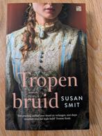 Susan Smit - Tropenbruid, Boeken, Ophalen of Verzenden, Zo goed als nieuw, Nederland, Susan Smit
