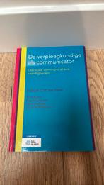 Elsbeth C.M. ten Have - De verpleegkundige als communicator, Ophalen of Verzenden, Zo goed als nieuw, HBO, Elsbeth C.M. ten Have; Carin de Boer; Ruud Gortworst; Janneke...