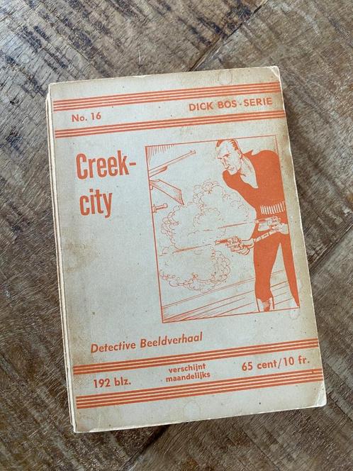 Dick Bos - No 16 - Creek City - Nooitgedacht, Boeken, Stripboeken, Eén stripboek, Ophalen of Verzenden