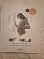 Bernard Spitz - Mama worden, Zwangerschap en Bevalling, Ophalen of Verzenden, Zo goed als nieuw, Bernard Spitz