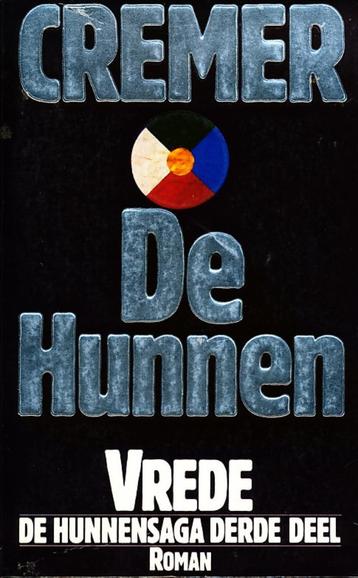 De Hunnen dl 3 - Vrede - Jan Cremer  De Hunnensaga derde dee beschikbaar voor biedingen
