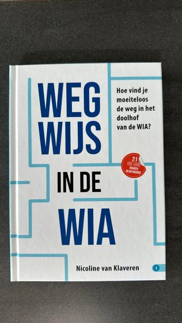 Nicoline van Klaveren - WEGWIJS IN DE WIA beschikbaar voor biedingen