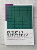 Kunst in Netwerken - Pascal Gielen, Ophalen of Verzenden, Pascal Gielen, Management, Zo goed als nieuw