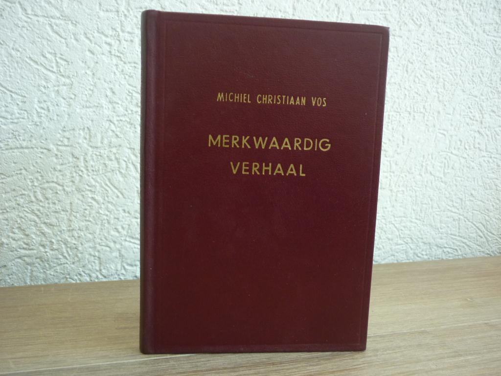 Michiel Christiaan vos - Merkwaardig verhaal, Ophalen of Verzenden, Gelezen, Christendom | Protestants