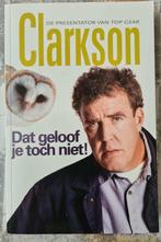 Jeremy Clarkson - Dat geloof je toch niet!, Ophalen of Verzenden, Zo goed als nieuw, Verhalen