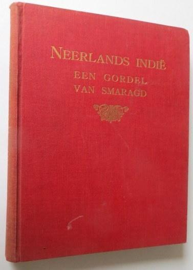 Neerlands Indië. Een gordel van smaragd, Boeken, Politiek en Maatschappij, Gelezen, Maatschappij en Samenleving, Overige gebieden