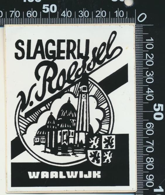 Sticker: Slagerij Van Roessel - Waalwijk, Ophalen of Verzenden, Zo goed als nieuw, Bedrijf of Vereniging