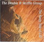 Double B skiffle group - The sunny side of life, Ophalen of Verzenden, 1980 tot 2000, Zo goed als nieuw